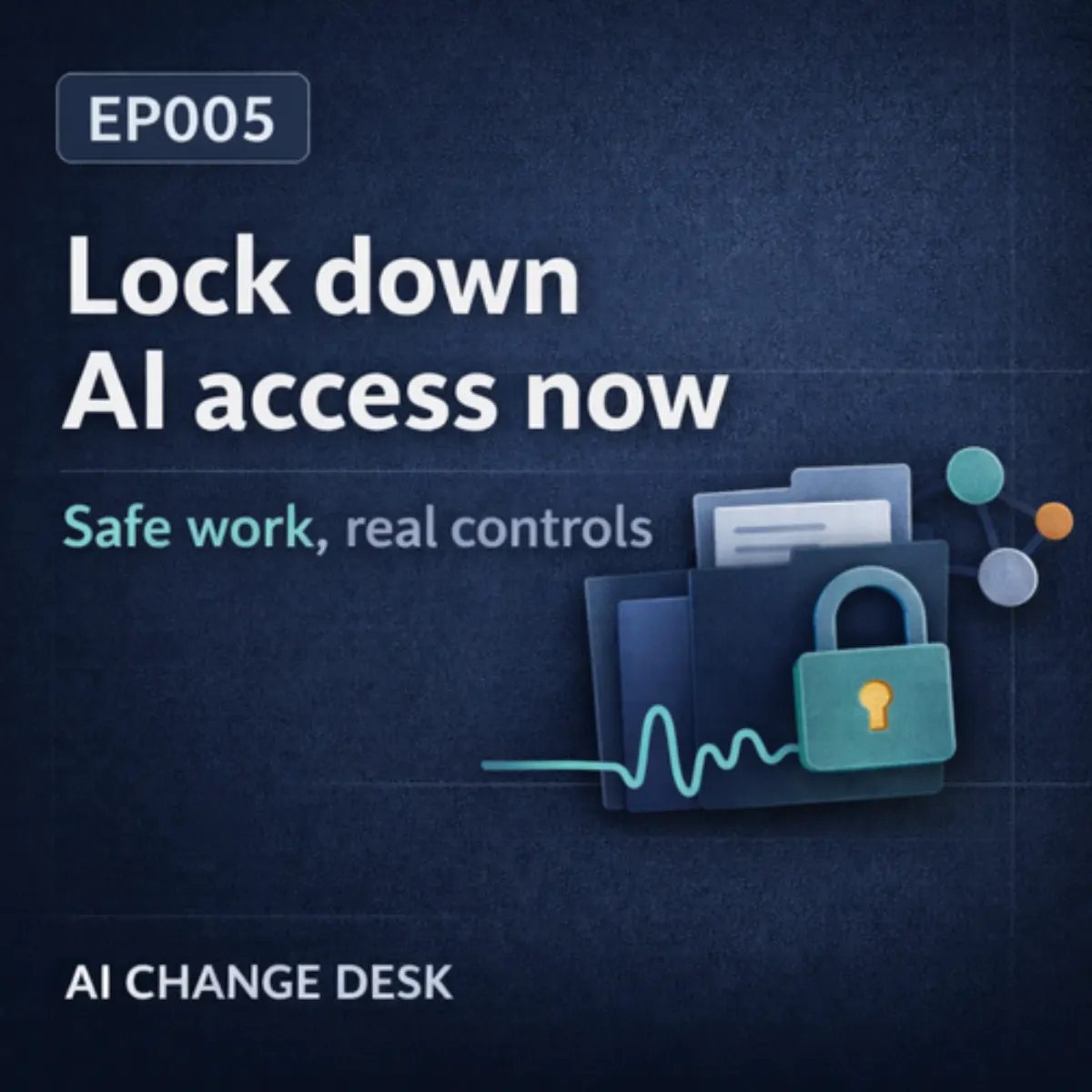 EP005: Run Agents Without Losing Control podcast cover art