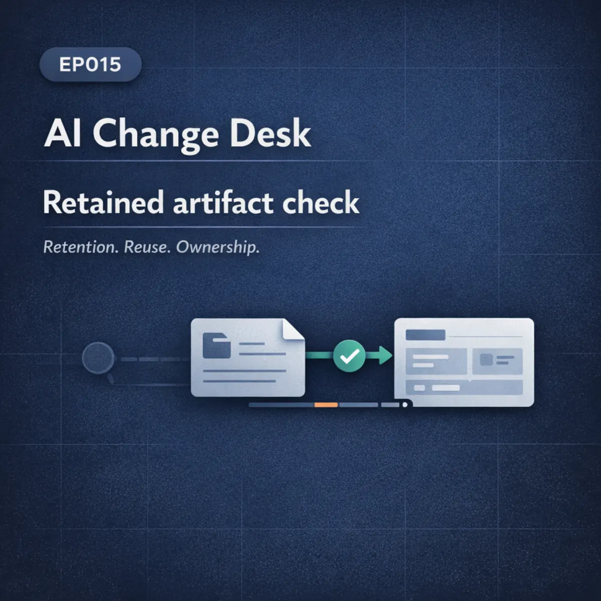 EP015: Retained Artifact Check podcast cover art