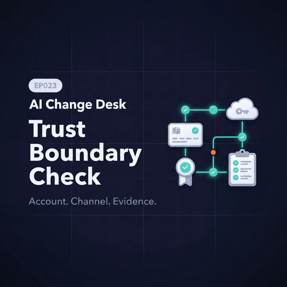 EP023: Trust Boundary Check podcast cover art